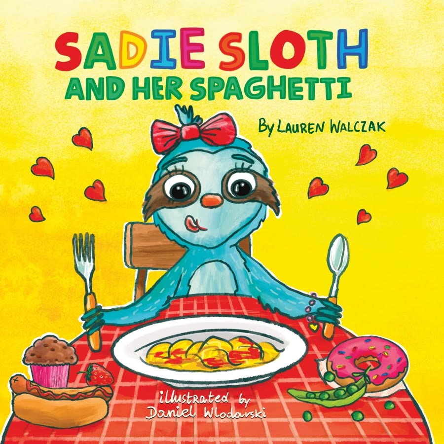Cover of the children&rsquo;s book Sadie Sloth and Her Spaghetti